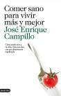 Comer Sano Para Vivir Más Y Mejor - Preview