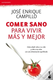 Capa do artigo Comer Sano Para Vivir Más Y Mejor