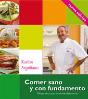 Comer Sano Y Con Fundamento - Preview