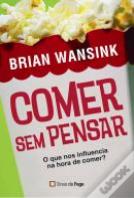 Comer sem Pensar