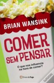 Capa do artigo Comer sem Pensar