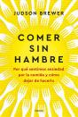 Comer Sin Hambre - Preview