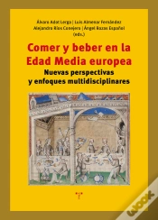 Capa do artigo Comer Y Beber En La Edad Media Europea