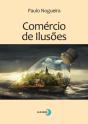Comércio de Ilusões - Preview