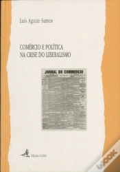 Capa do artigo Comércio e Política na Crise do Liberalismo