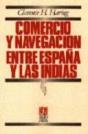 Comercio Y Navegacion Entre Españay Las Indias  - Preview