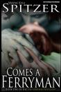 Comes A Ferryman - Preview