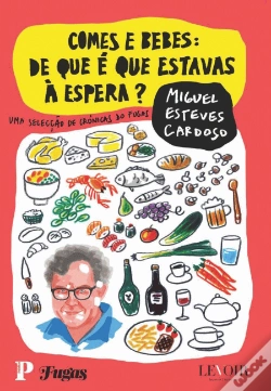 Capa do artigo Comes e Bebes: De que é que Estavas à Espera?
