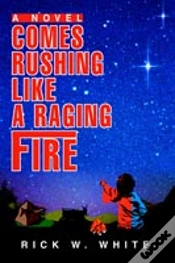 Capa do artigo Comes Rushing Like A Raging Fire