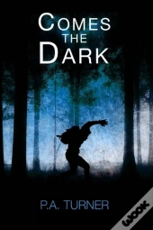 Comes The Dark