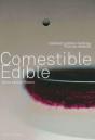 Comestible : L'Aliment Comme Matériau - Preview