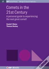 Comets In The 21st Century