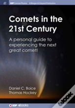 Comets In The 21st Century