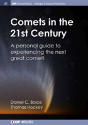 Comets In The 21st Century - Preview