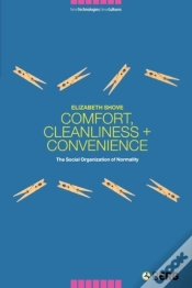 Capa do artigo Comfort, Cleanliness And Convenience