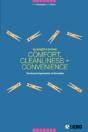 Comfort, Cleanliness And Convenience - Preview