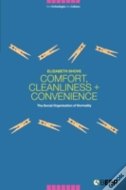 Capa do artigo Comfort, Cleanliness And Convenience