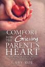Comfort For The Grieving Parent'S Heart - Preview