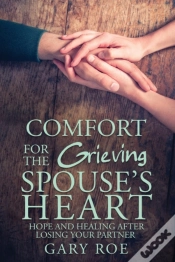 Capa do artigo Comfort For The Grieving Spouse