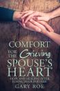 Comfort For The Grieving Spouse'S Heart: - Preview