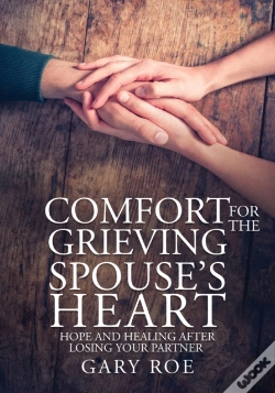 Capa do artigo Comfort For The Grieving Spouse'S Heart