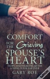 Capa do artigo Comfort For The Grieving Spouse