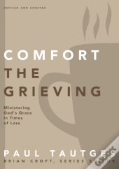 Comfort The Grieving