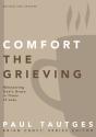 Comfort The Grieving - Preview