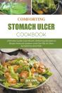 Comforting Stomach Ulcer Cookbook - Preview