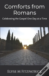 Comforts From Romans