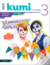 Capa do artigo Comiats Difícils 3r Eso Projecte Kumi