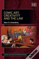 Comic Art, Creativity And The Law