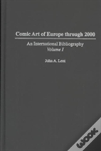 Comic Art Of Europe Through 2000