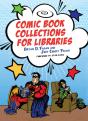 Comic Book Collections For Libraries - Preview