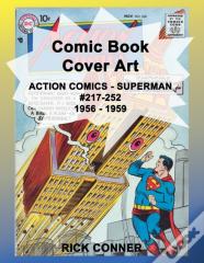 Comic Book Cover Art Action Comics - Superman #217-252 1956 - 1959
