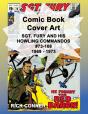 Comic Book Cover Art Sgt. Fury And His Howling Commandos #73-108 1969 - 1973 - Preview