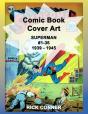 Comic Book Cover Art Superman #1-36 1939 - 1945 - Preview