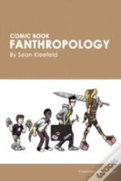 Comic Book Fanthropology