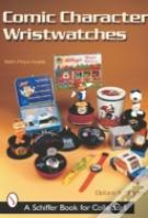 Comic Character Wristwatches