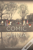 Comic China: Representing Common Ground, 1890-1945