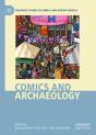 Comics And Archaeology - Preview