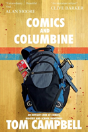 Comics And Columbine - Preview