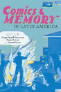 Comics And Memory In Latin America - Preview