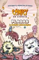 Comics De Ciencia Plagas La Batalla Microscopica