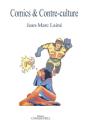 Comics & Contre-Culture - Preview