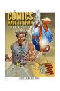Cómics Made In Spain - Preview