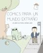 Cómics Para Un Mundo Extraño - Preview