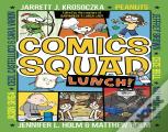 Comics Squad #2: Lunch!