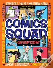 Capa do artigo Comics Squad #3: Detention!