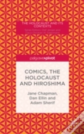 Comics, The Holocaust And Hiroshima